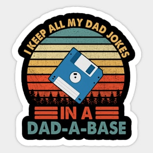 Retro I Keep All My Dad Jokes In A Dad-A-Base Sticker